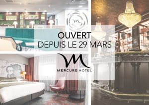 Hôtel Mercure Belfort Centre – Ouvert depuis le 29 Mars